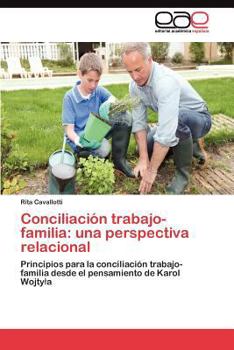 Paperback Conciliación trabajo-familia: una perspectiva relacional [Spanish] Book