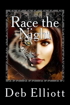 Race the Night - Book #1 of the Midwestern Shapeshifter