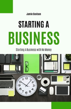 Paperback Starting A Business with No Money Book