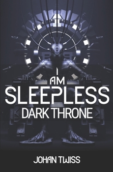 Paperback I Am Sleepless: Dark Throne (Book 4) Book