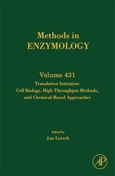 Hardcover Translation Initiation: Cell Biology, High-Throughput and Chemical-Based Approaches: Volume 431 Book