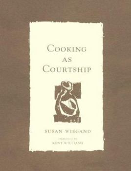 Paperback Cooking as Courtship Book