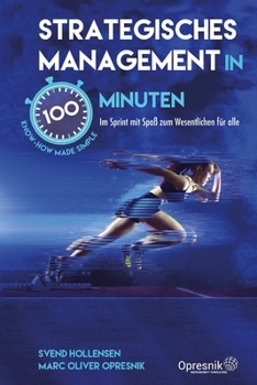 Paperback Strategisches Management in 100 Minuten: Im Sprint mit Spaß zum Wesentlichen für alle [German] Book