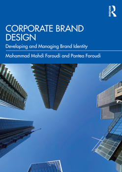 Paperback Corporate Brand Design: Developing and Managing Brand Identity Book