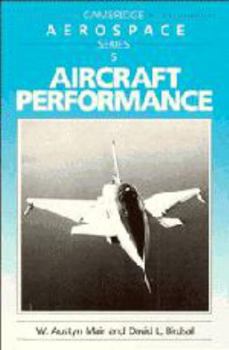 Hardcover Aircraft Performance (Cambridge Aerospace Series, Series Number 5) Book