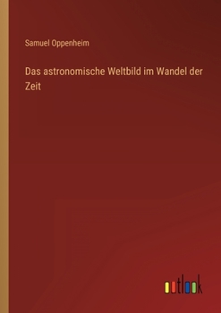 Paperback Das astronomische Weltbild im Wandel der Zeit [German] Book