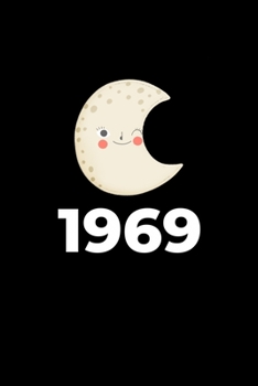 1969: Blank Lined Journal | Office Notebook | Writing Creativity | Meeting Notes | Documentation