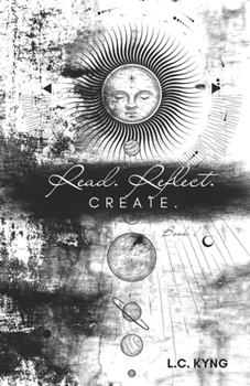 Paperback Read. Reflect. Create.: Book 1 Book