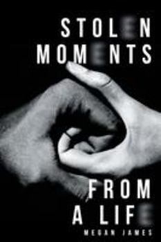 Paperback Stolen Moments from a Life Book