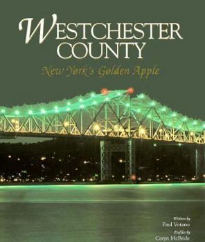 Hardcover Westchester County: New York's Golden Apple Book