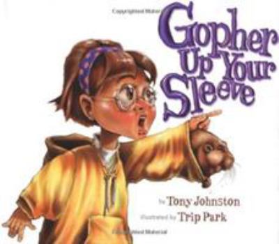 Hardcover Gopher Up Your Sleeve Book