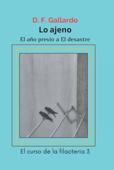 Paperback Lo ajeno [Spanish] Book