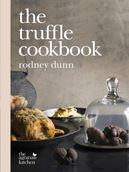 Hardcover The Truffle Cookbook Book