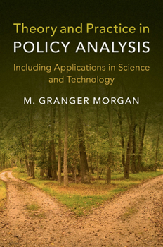 Paperback Theory and Practice in Policy Analysis: Including Applications in Science and Technology Book