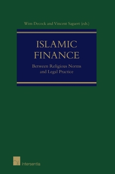 Paperback Islamic Finance: Between Religious Norms and Legal Practice Book