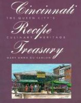 Paperback Cincinnati Recipe Treasury: The Queen City's Culinary Heritage Book