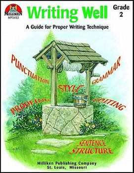 Paperback Writing Well - Grade 2: A Guide for Proper Writing Technique Book