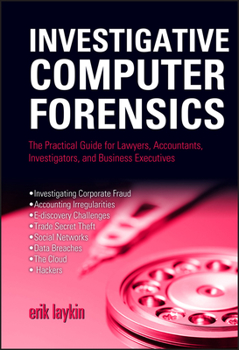 Hardcover Investigative Computer Forensics Book