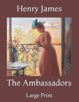 Paperback The Ambassadors: Large Print Book