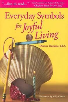 Paperback Everyday Symbols for Joyful Living Book