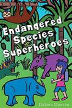 Paperback Endangered Species Superheroes Book