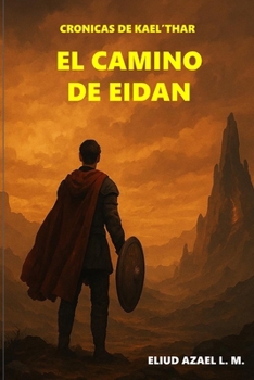 Paperback El Camino de Eidan [Spanish] Book