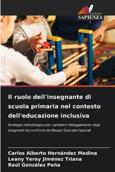 Paperback Il ruolo dell'insegnante di scuola primaria nel contesto dell'educazione inclusiva [Italian] Book