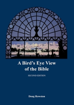 Paperback A Bird's Eye View of the Bible Book