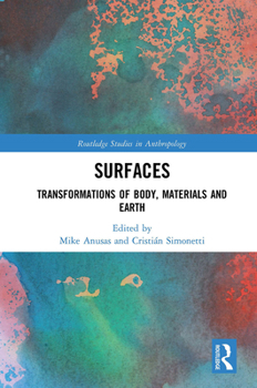 Paperback Surfaces: Transformations of Body, Materials and Earth Book