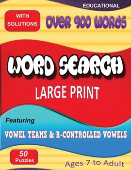 Paperback Word Search Featuring Vowel Teams & R-Controlled Vowels [Large Print] Book