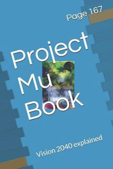 Paperback Project Mu Book: Vision 2040 Explained Book