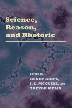 Science Reason Rhetoric (Pitt Konstanz Phil Hist Scienc)