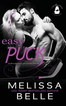 Paperback Easy Puck: A Boudreaux Universe Novel Book