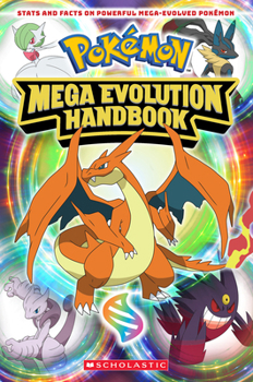 Paperback Mega Evolution Handbook (Pokémon) Book