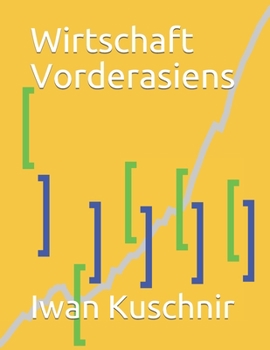 Paperback Wirtschaft Vorderasiens [German] Book