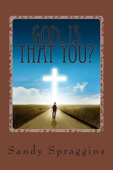 Paperback God, is that You?: God speaks all the time, but are you listening? Book