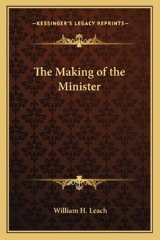 Paperback The Making of the Minister Book