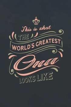 Paperback This Is What The World's Greatest Ona Looks Like Book