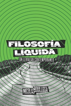 Paperback Filosofía líquida: Un Leviatán contemporáneo [Spanish] Book