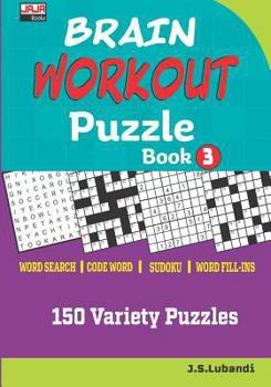 Paperback BRAIN WORKOUT Puzzle Book 3 Book