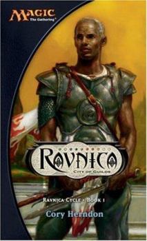 Ravnica: City of Guilds (Magic: The Gathering: Ravnica Cycle, #1) - Book #1 of the Magic: The Gathering: Ravnica Cycle