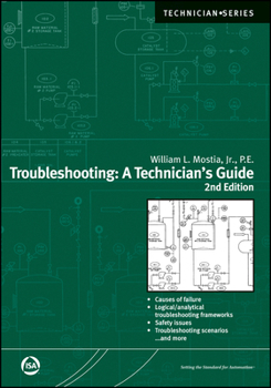 Paperback Troubleshooting: A Technician's Guide, Second Edition Book