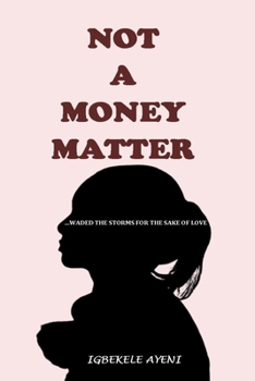 Paperback Not a Money Matter Book