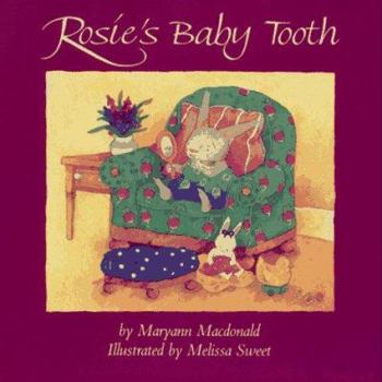 Hardcover Rosie's Baby Tooth Book