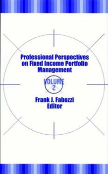 Hardcover Professional Perspectives on Fixed Income Portfolio Management, Volume 2 Book