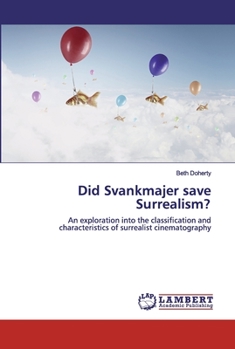 Paperback Did Svankmajer save Surrealism? Book