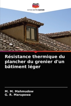 Paperback Résistance thermique du plancher du grenier d'un bâtiment léger [French] Book