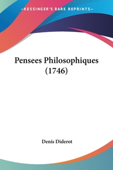 Pensees Philosophiques /  Lettre sur les Aveugles