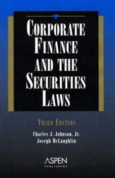 Hardcover Corporate Finance and the Securities Laws Book