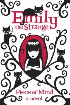 Piece of Mind - Book #4 of the Emily the Strange